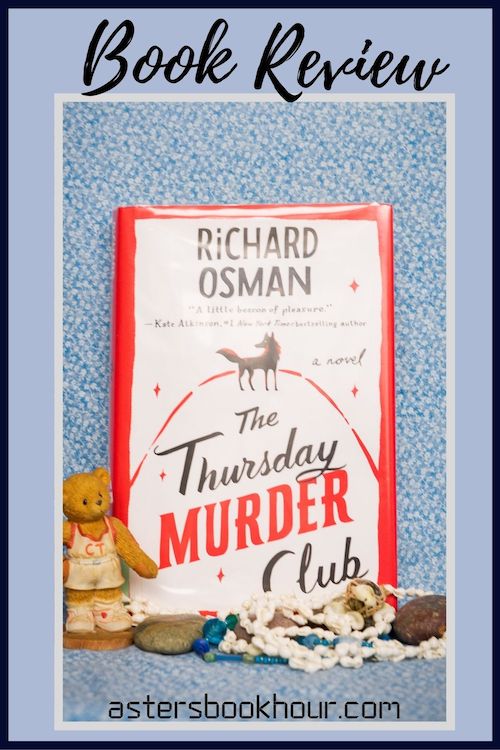 The pinterest image for The Thursday Murder Club by Richard Osman book review. There is a blue floral print background with the novel centered in the middle and the cover facing the front.