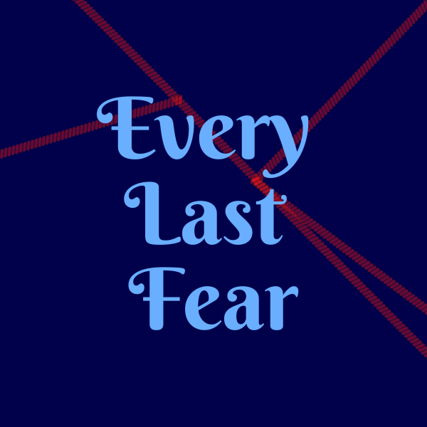 Aesthetic image for Every Last Fear by Alex Finlay.