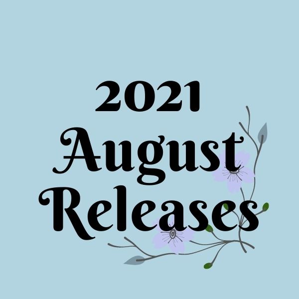 Aesthetic image for August 2021 new book releases.