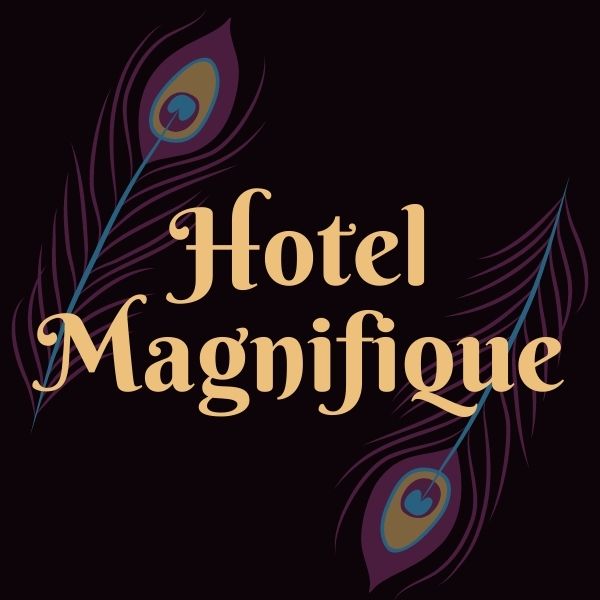 Aesthetic image for Hotel Magnifique by Emily J. Taylor book review.