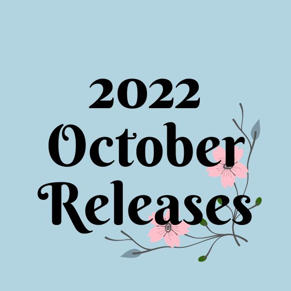 Aesthetic image for October 2022 New Book Releases.