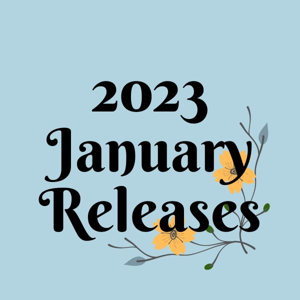 Aesthetic image for January 2023 book releases blog post cover.