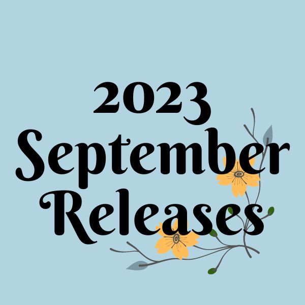 Aesthetic image for September 2023 book releases blog post cover.