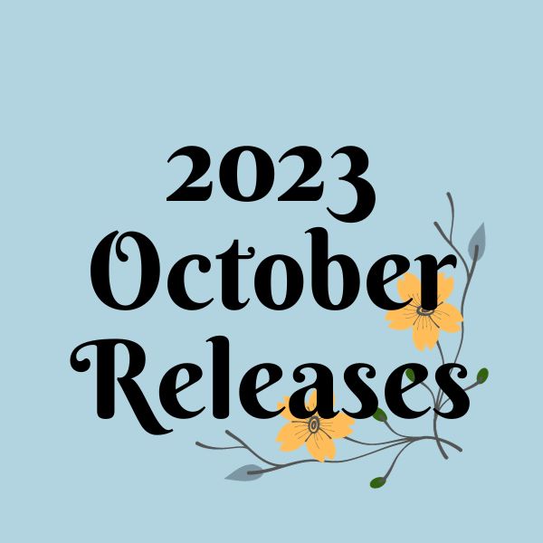 Aesthetic image for October 2023 book releases blog post cover.