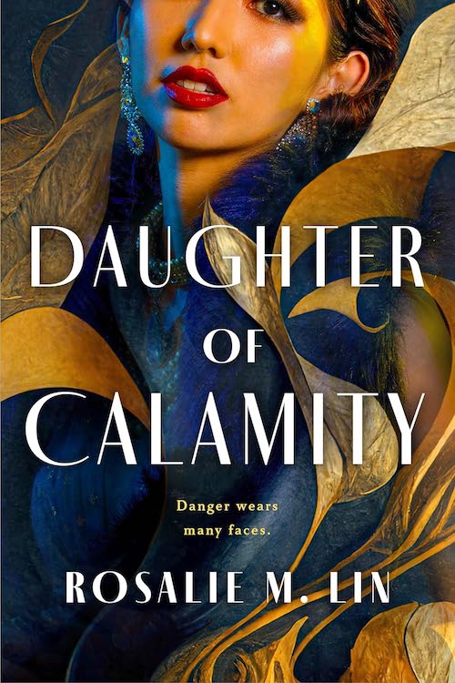 Daughters of Calamity by Rosalie M. Lin book cover.