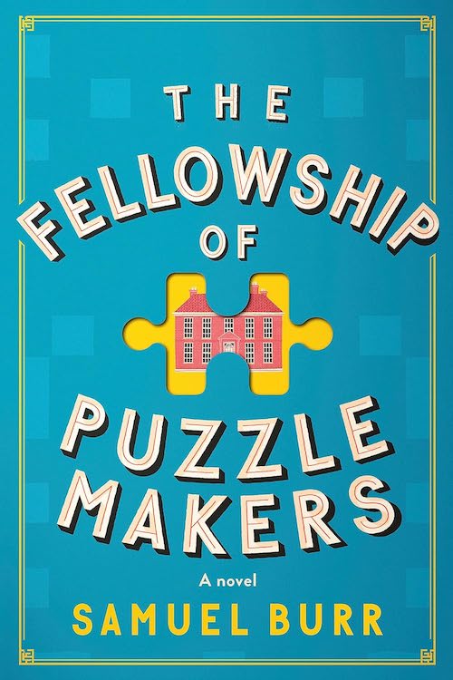 The Fellowship of Puzzlemakers by Samuel Burr book cover.