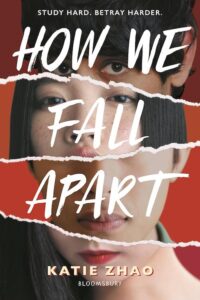 How We Fall Apart by Katie Zhao book cover.