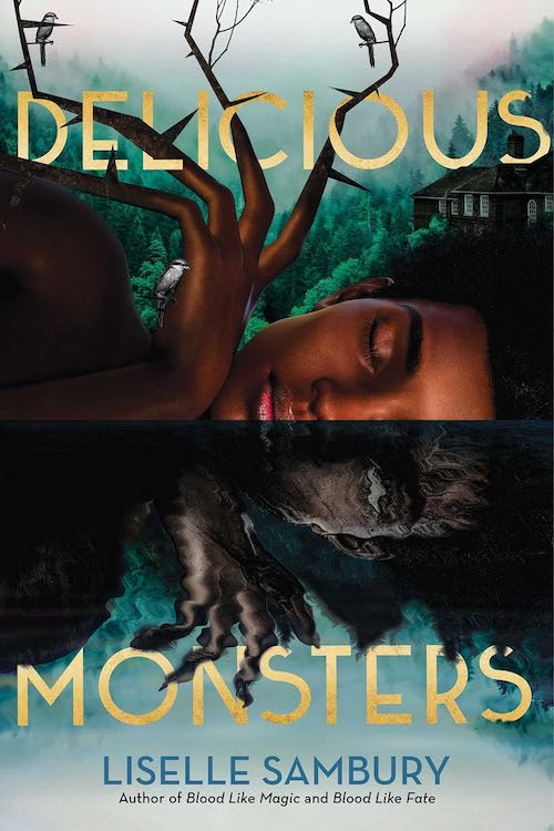 Delicious Monsters by Liselle Sambury book cover.