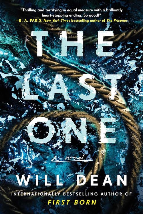 The Last One by Will Dean book cover.