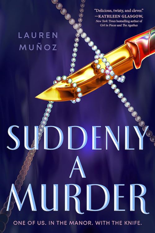 Suddenly A Murder by Lauren Muñoz book cover.