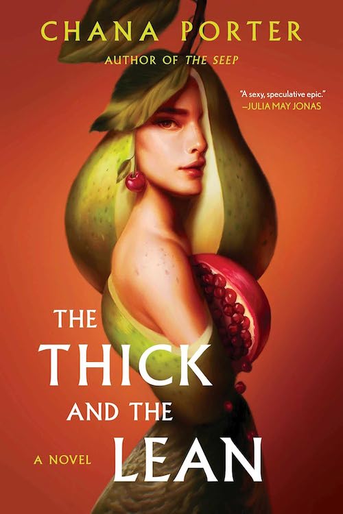 The Thick and the Lean by Chana Porter book cover.