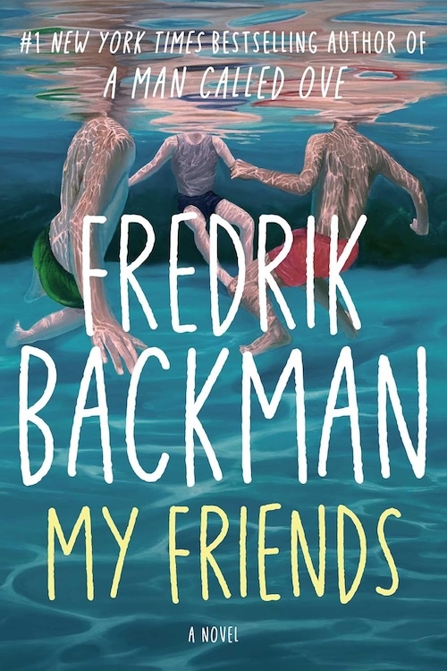 My Friends by Fredrik Backman book cover.